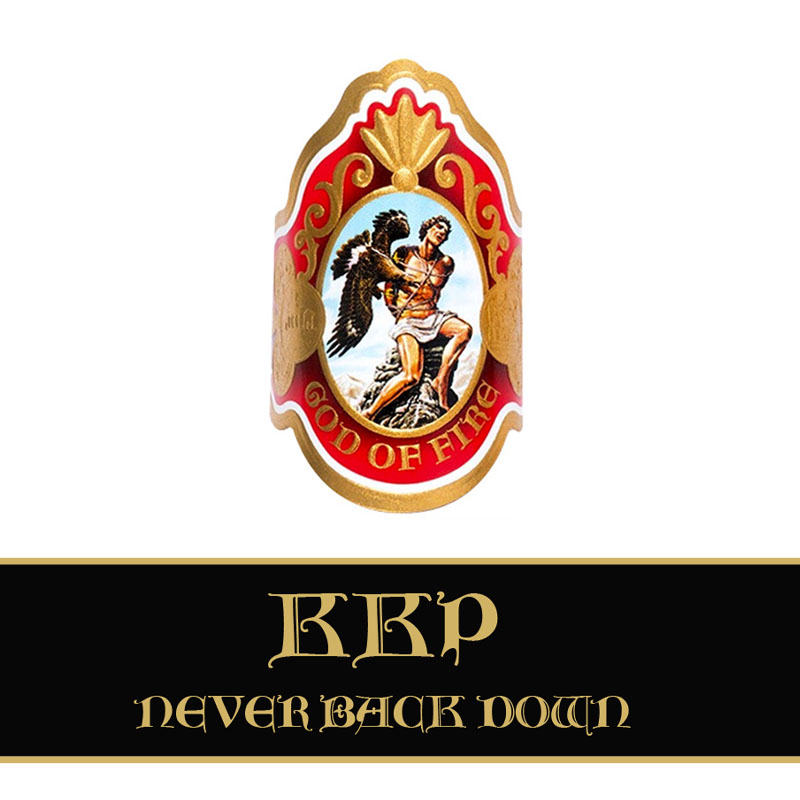 God Of Fire KKP Never Back Down
